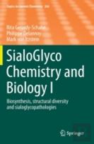 Sialoglyco Chemistry And Biology I