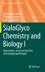 Sialoglyco Chemistry And Biology I