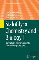 Sialoglyco Chemistry And Biology I