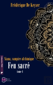 Siana : Feu Sacre Tome 4