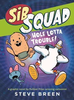 Bertrand.pt - Sib Squad: Hole Lotta Trouble!