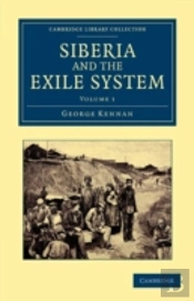 Siberia And The Exile System