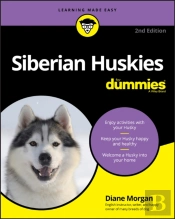 Siberian Huskies For Dummies