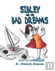 Sibley And The Bad Dreams