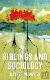 Siblings And Sociology