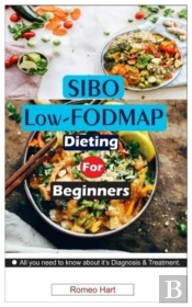 Sibo Low-Fodmap Dieting  For Beginners.