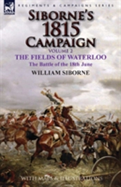 Siborne'S 1815 Campaign