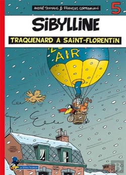 Bertrand.pt - Sibylline T.5 ; Traquenard À Saint-Florentin !
