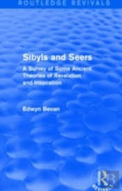 Sibyls And Seers (Routledge Revivals)