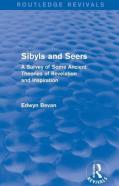 Sibyls And Seers (Routledge Revivals)