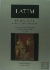 Sic Incipitvr - Curso Elementar de Latim
