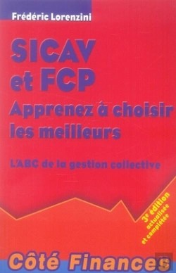 Bertrand.pt - Sicav Et Fcp ;Apprenez À Choisir Les Meilleurs (3e Édition)