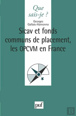 Bertrand.pt - Sicav Et Fonds Communs De Placement ; Les Opcvm En France