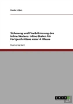 Bertrand.pt - Sicherung Und Flexibilisierung Des Inline-Skatens