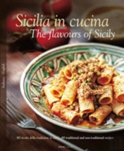 Bertrand.pt - Sicilia In Cucina - The Flavours Of Sicily