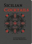 Sicilian Cocktails: Contemporary Island Mixology