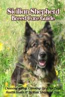 Sicilian Shepherd Breed Care Guide