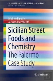 Sicilian Street Foods And Chemistry