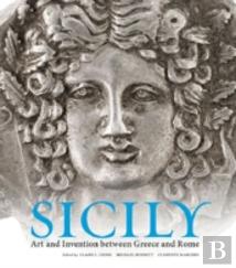 Sicily Â€“ Art And Invention Between Greece And Rome