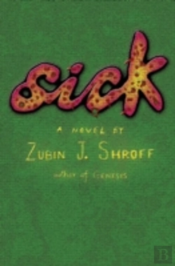 Bertrand.pt - Sick: A Novel