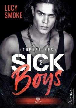 Bertrand.pt - Sick Boys Tome 3 : Tueurs Nés