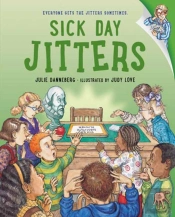 Sick Day Jitters
