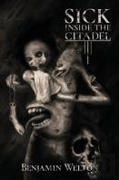 Sick Inside The Citadel