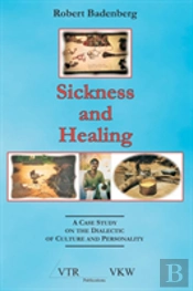 Sickness And Healing: A Case Study On Th