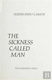 Sickness Called Man