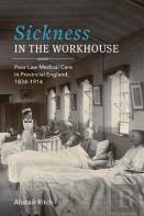 Sickness In The Workhouse