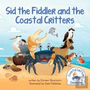 Sid The Fiddler And The Coastal Critters