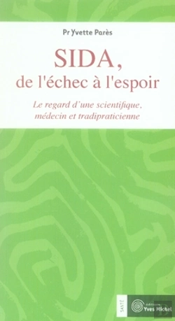Bertrand.pt - Sida, De L'Échec À L'Espoir