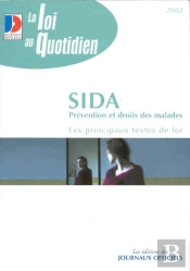 Sida ; Prevention Et Droits Des Malades