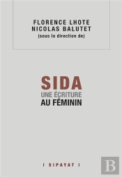 Sida. Une Ecriture Au Feminin
