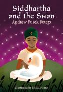 Siddhartha And The Swan