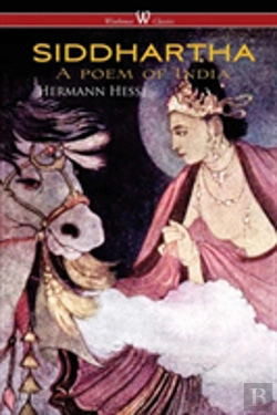 Bertrand.pt - Siddhartha (Wisehouse Classics Edition)