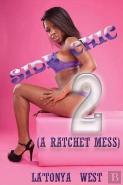 Bertrand.pt - Side Chic 2:  A Ratchet Mess
