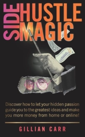 Side Hustle Magic
