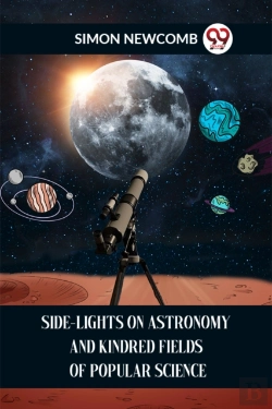 Bertrand.pt - Side-Lights On Astronomy And Kindred Fields Of Popular Science