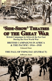 'Side-Show' Theatres Of The Great War