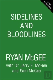 Sidelines And Bloodlines