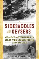 Sidesaddles And Geysers
