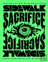 Sidewalk Sacrifice: Wheels Of Misfortune