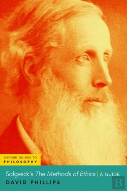 Bertrand.pt - Sidgwick'S The Methods Of Ethics