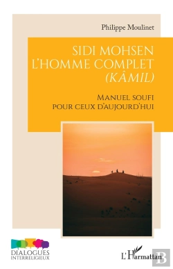 Bertrand.pt - Sidi Mohsen - Lhomme Complet (Kamil) - Manuel Soufi Pour Ceux Daujourdhui
