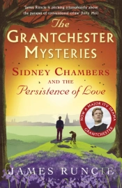 Sidney Chambers And The Persistence Of Love