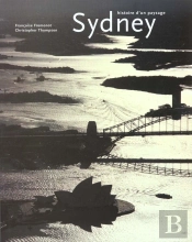 Sidney ; Histoire D'Un Paysage
