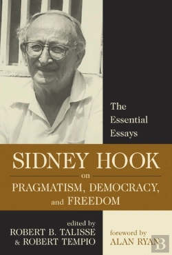 Bertrand.pt - Sidney Hook On Pragmatism, Democracy, And Freedom
