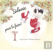 Sidonie Peut Le Faire !