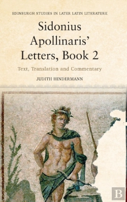Bertrand.pt - Sidonius Apollinarisâ€™ Letters, Book 2